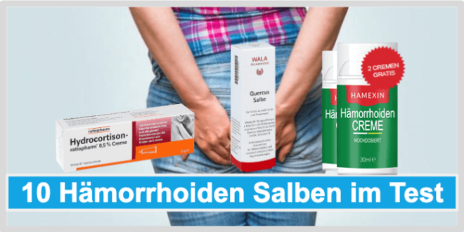 Achtung H Morrhoiden Salbe Im H Rtetest Produkte Im Vergleich