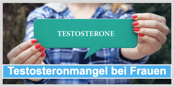 Testosteronmangel Frauen
