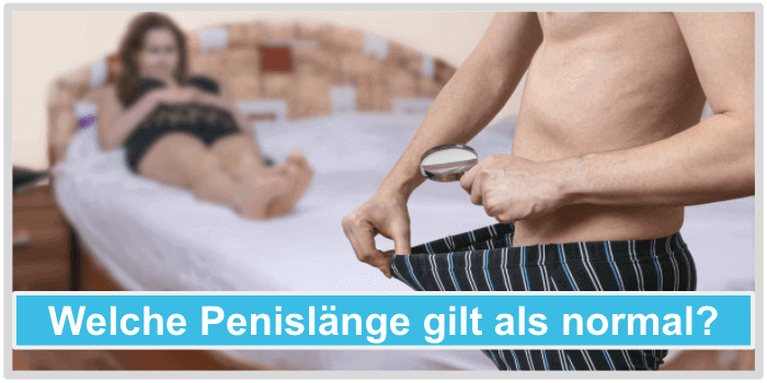 Welche Penislänge gilt als normal