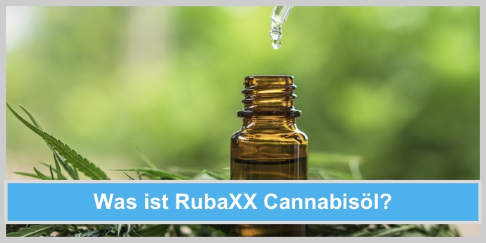 Was ist RubaXX Cannabisöl? Kleine braune Flasche, in die aus einer Pipette ein Tropfen Öl tropft, steht auf Cannabisblättern