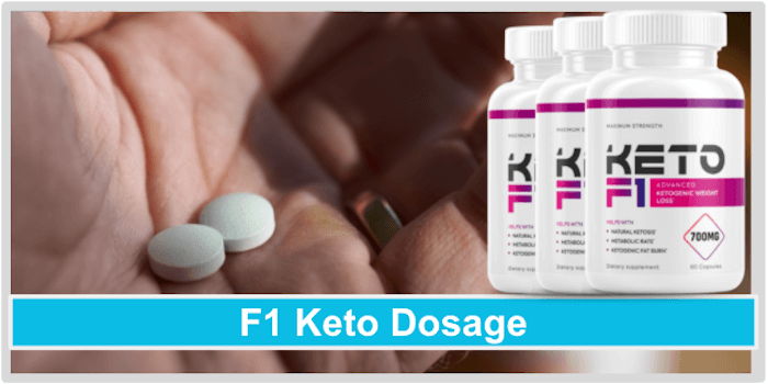 F1 Keto Dosage