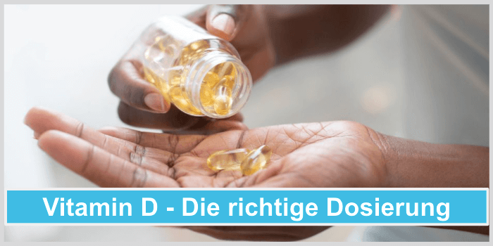 Vitamin D richtige Dosierung