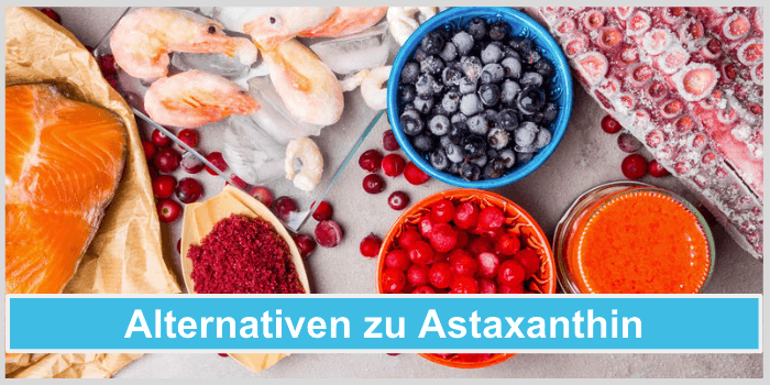 Astaxanthin Wirkung Alternativen
