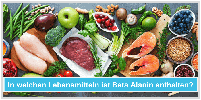 In welchen Lebensmitteln ist Beta Alannin enthalten