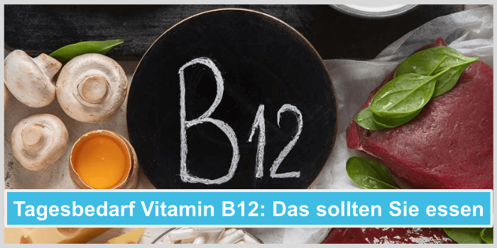 Tagesbedarf Vitamin B12 Das sollten Sie essen