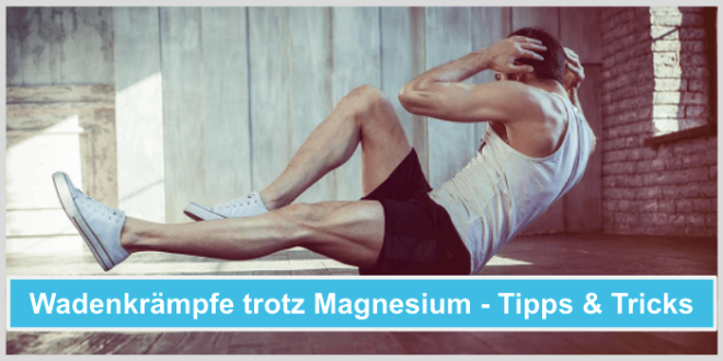 Was Hilft Gegen Wadenkrämpfe Außer Magnesium dualdiagnosis.org