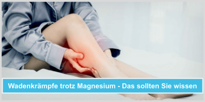 Was Hilft Gegen Wadenkrämpfe Außer Magnesium