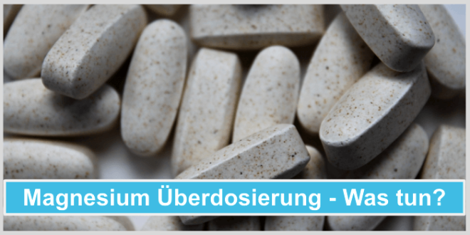 Was Passiert Bei Zuviel Magnesium Einnahme dualdiagnosis.org