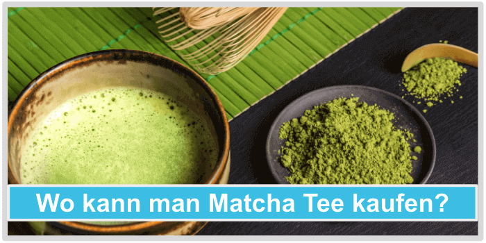 Wo kann man Matcha Tee kaufen Preis Preisvergleich