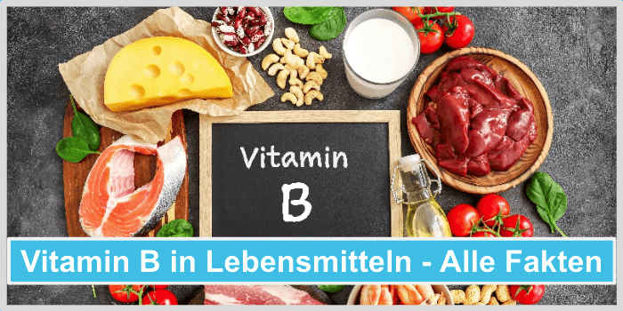 Vitamin B Lebensmittel Fakten Titelbild