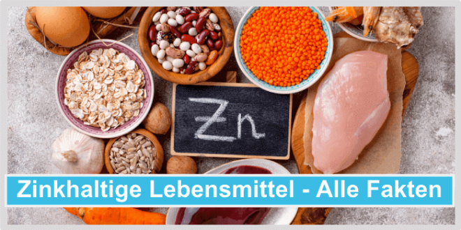 Zink in verschiedenen Lebensmitteln - Alle Fakten & Infos 2024