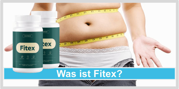 Was sind Fitex Kapseln zum Abnehmen