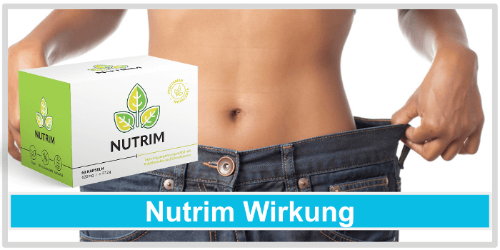 Nutrim Wirkung Wirkstoffe Wirkungseintritt