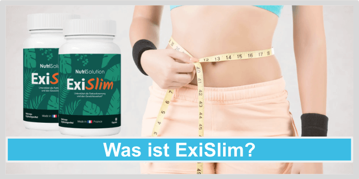 Was ist ExiSlim